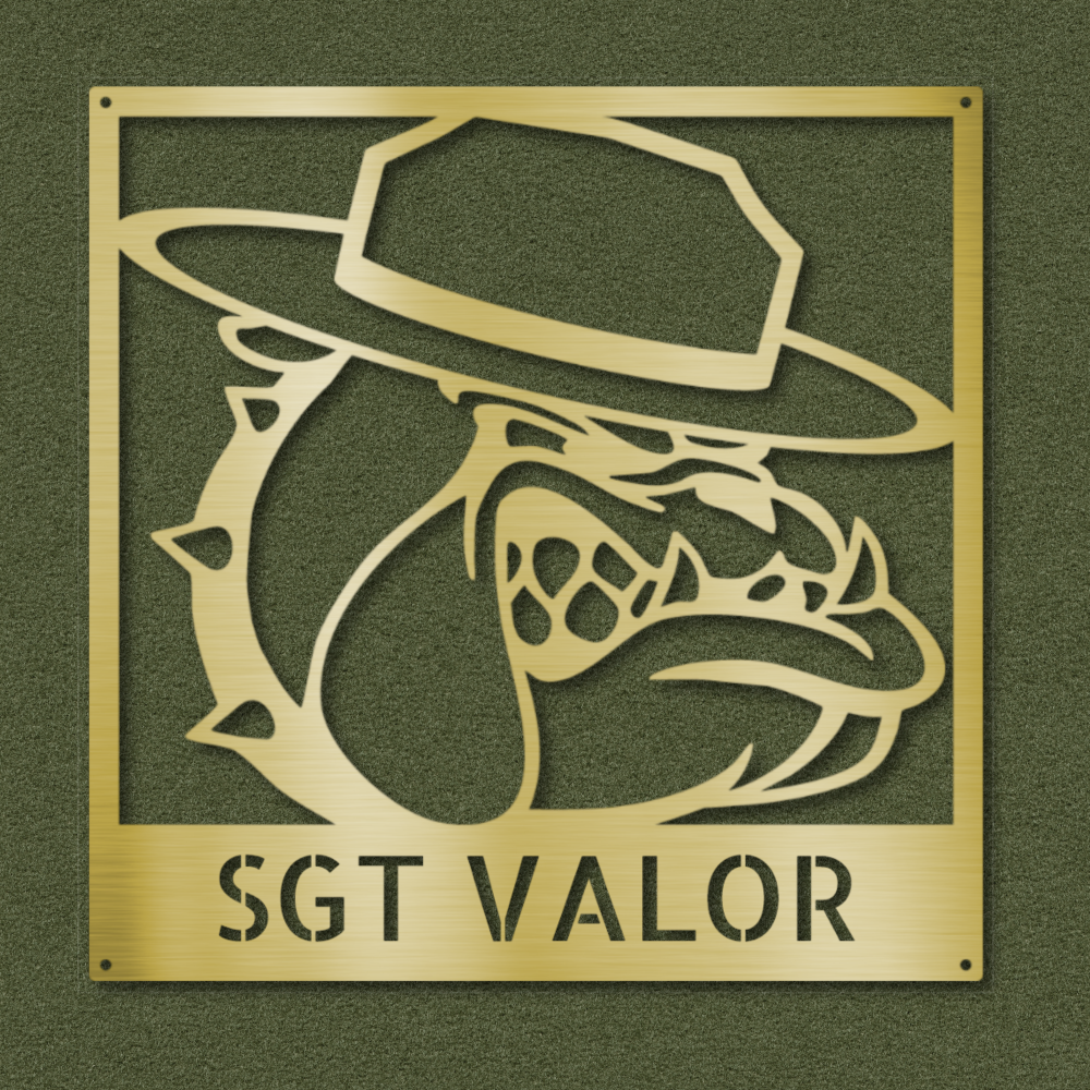 Sgt Valor Bulldog - Steel Sign