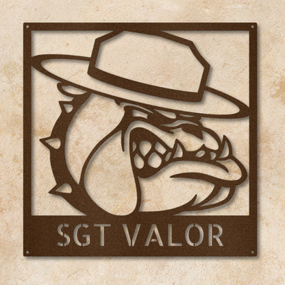 Sgt Valor Bulldog - Steel Sign